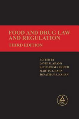 Food and Drug Law and Regulation 3rd 9781935065739 Front Cover