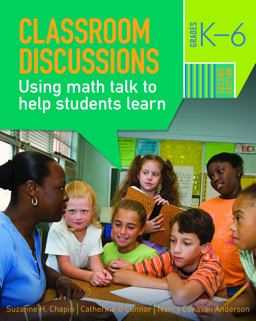 Classroom Discussions Using Math Talk to Help Students Learn, Grades K-6 2nd 9781935099017 Front Cover