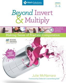 Beyond Invert and Multiply, Grades 3-6 Making Sense of Fraction Computation  9781935099574 Front Cover