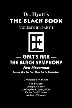 Black Book Volume 3, Part I: the Black Symphony, First Movement