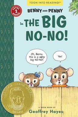 Benny and Penny in the Big No-No! Toon Books Level 2  9781935179351 Front Cover