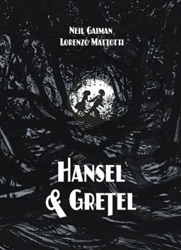 Hansel and Gretel  9781935179627 Front Cover