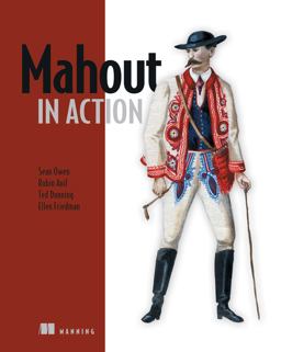 Mahout in Action  9781935182689 Front Cover