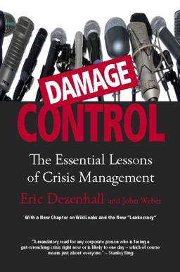 Damage Control The Essential Lessons of Crisis Management  9781935212249 Front Cover