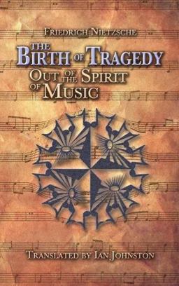 The Birth of Tragedy