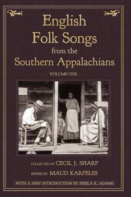 English Folk Songs from the Southern Appalachians
