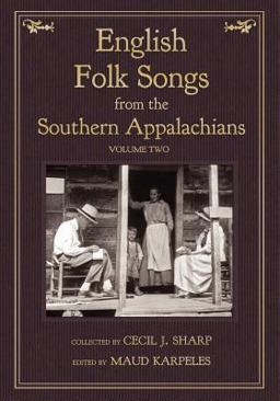 English Folk Songs from the Southern Appalachians