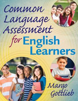 Common Language Assessment for English Learners  9781935249573 Front Cover