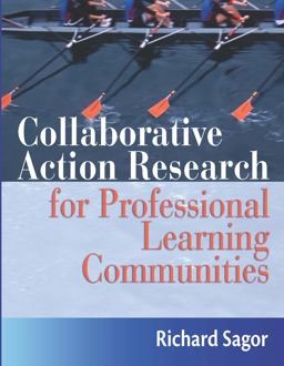 Collaborative Action Research for Professional Learning Communities  9781935249610 Front Cover