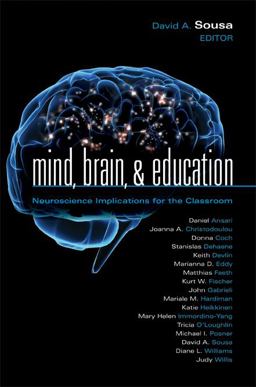 Mind, Brain, and Education Neuroscience Implications for the Classroom  9781935249634 Front Cover