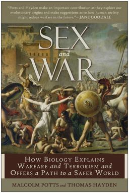 Sex and War Sex and War