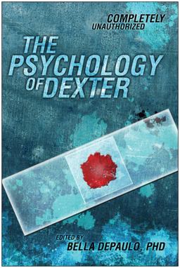 Psychology of Dexter  9781935251972 Front Cover