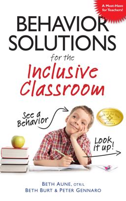 Behavior Solutions for the Inclusive Classroom  9781935274087 Front Cover