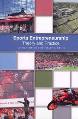 Sports Entrepreneurship: Theory and Practice  9781935412250 Front Cover