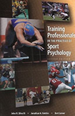 Training Professionals in the Practice of Sport Psychology:  9781935412311 Front Cover