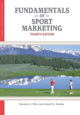 Fundamentals of Sport Marketing 4th 9781935412403 Front Cover