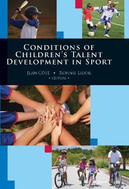 Conditions of Children's Talent Development in Sport 4th 9781935412465 Front Cover
