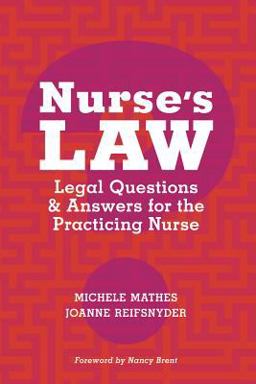 Nursing Guide to Legal Practices and Questions:  9781935476009 Front Cover