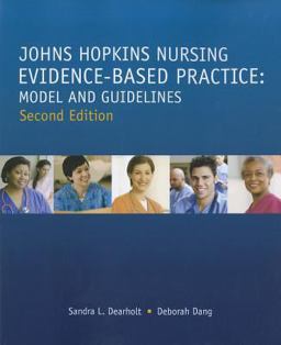 Johns Hopkins Nursing Evidence-Based Practice Models and Guidelines 2nd 9781935476764 Front Cover