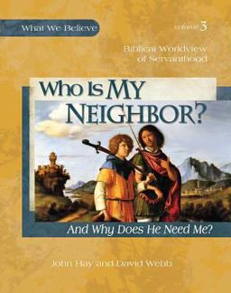Who Is My Neighbor?