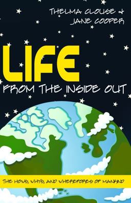 Life from the Inside Out