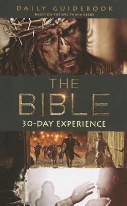 The Bible 30-Day Experience