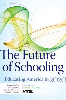 The Future of Schooling