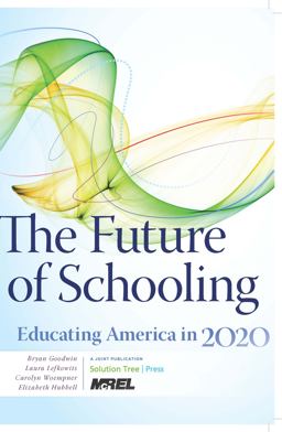 The Future of Schooling