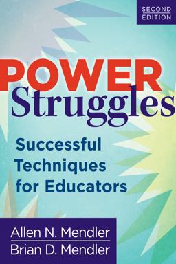 Power Struggles Successful Techniques for Educators 2nd 9781935543206 Front Cover