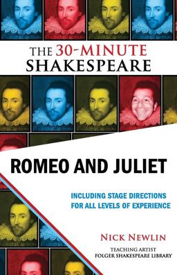 Romeo and Juliet: the 30-Minute Shakespeare