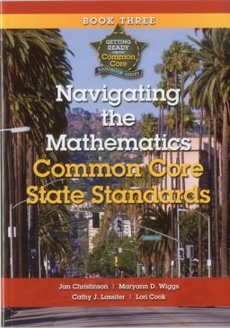 Navigating the Mathematics Common Core State Standards