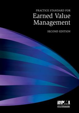 Practice Standard for Earned Value Management - 2nd Edition