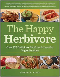 Happy Herbivore Cookbook Over 175 Delicious Fat-Free and Low-Fat Vegan Recipes  9781935618126 Front Cover