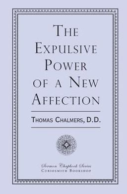 Expulsive Power of a New Affection  9781935626534 Front Cover