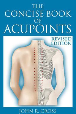 The Concise Book of Acupoints