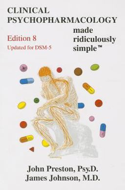 Clinical Psychopharmacology Made Ridiculously Simple 8th 9781935660170 Front Cover