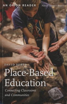 Place-Based Education Connecting Classrooms and Communities  9781935713050 Front Cover
