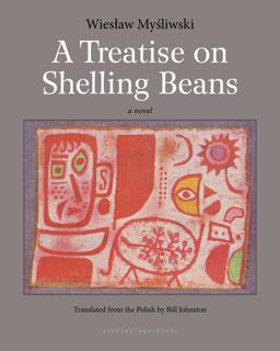 Treatise on Shelling Beans  9781935744900 Front Cover