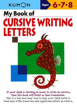 My Book of Cursive Writing Letters  9781935800187 Front Cover