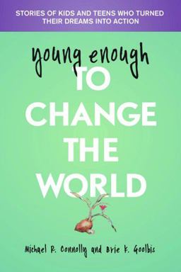 Young Enough to Change the World