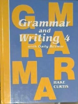 Grammar and Writing 4 with Daily Review 1st 9781935839033 Front Cover