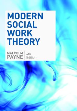 Modern Social Work Theory 4th 9781935871064 Front Cover