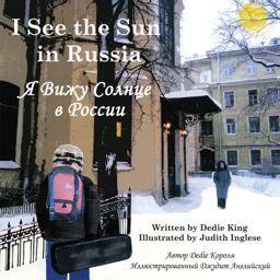I See the Sun in Russia 2nd 9781935874256 Front Cover