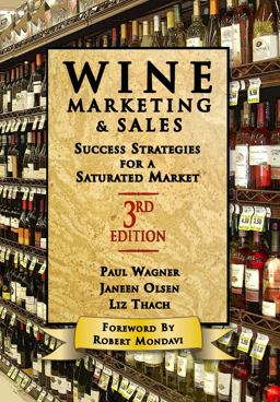 Wine Marketing and Sales: 3rd 2016 9781935879442 Front Cover