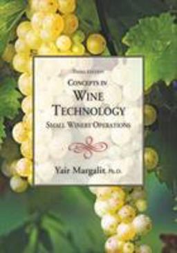 Concepts in Wine Technology 3rd 9781935879947 Front Cover
