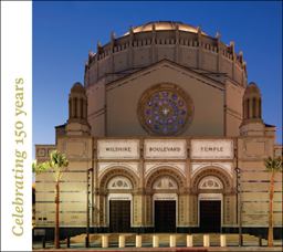 Wilshire Boulevard Temple Our History As Part of the Fabric of Los Angeles  9781935935971 Front Cover