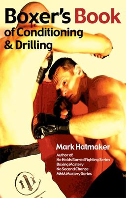Boxer's Book of Conditioning and Drilling  9781935937289 Front Cover