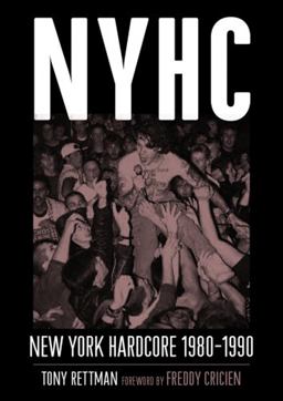 NYHC - New York Hardcore, 1980-1990  9781935950127 Front Cover