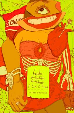Gabi, a Girl in Pieces Gabi, a Girl in Pieces