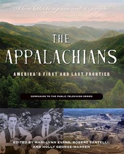 Appalachians America's First and Last Frontier  9781935978961 Front Cover